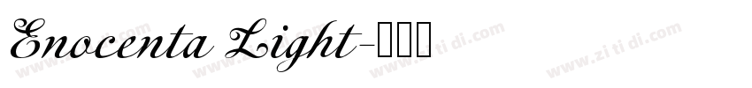 Enocenta Light字体转换 Enocenta Light字体转换
